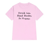 t-shirt rose citation be happy pour les lectrices