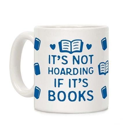 mug original pour lecteur citation it is not hoarding
