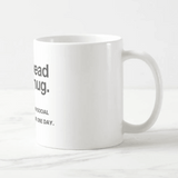 Mug original <br>You Read