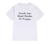 t-shirt blanc citation livres be happy pour lecteurs